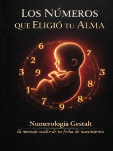 los números que eligió tu alma-gemma pizarro-9791399197006