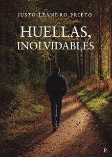 huellas inolvidables-justo leandro pietro-9791993546606