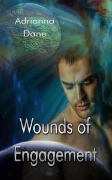 wounds of engagement (ebook)-adrianna dane-9798201591106