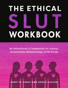 the ethical slut workbook (ebook)-janet w. hardy-dossie easton-9798217034406