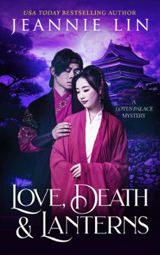 love, death &amp; lanterns (ebook)-jeannie lin-9798223390206