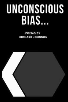 unconscious bias (ebook)-richard johnson-9798224692606