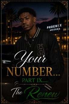 your number: part viiii - the renew-ls wells-9798224987306