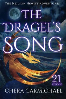 the dragel's song : episode 21 (ebook)-chera carmichael-9798227063106