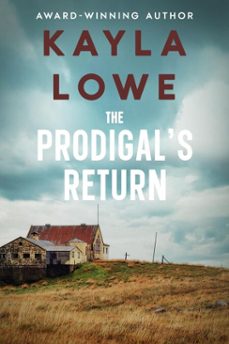 the prodigal's return (ebook)-kayla lowe-9798230437406