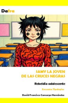 samy la joven de las cruces negras (ebook)-david francisco camargo hernández-9798231645206