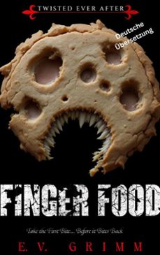 finger food (ebook)-e.v. grimm-9798231720606