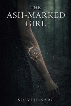 the ash-marked girl (ebook)-solveig varg-9798232962906