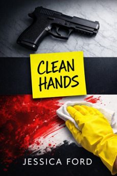 clean hands (ebook)-jessica ford-9798233031106