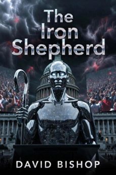 the iron shepherd (ebook)-david bishop-9798233099106