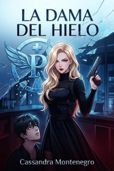 la dama del hielo-cassandra montenegro-9798235105706