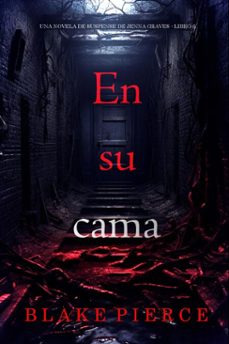 en su cama (una novela de suspense de jenna graves - libro 6) (ebook)-blake pierce-9798341557406