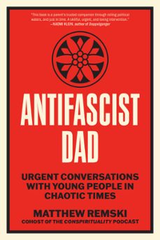 antifascist dad (ebook)-matthew remski-9798889843306