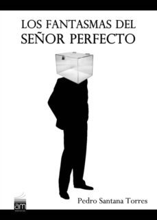holocausto social. (los fantasmas del señor perfecto) (ebook)-pedro santana torres-cdlam00000006