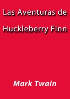 las aventuras de huckleberry finn (ebook)-j. borja-mark twain-cdlap00000606