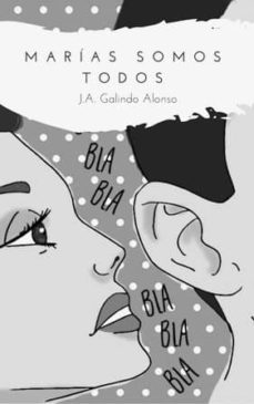 marias somos todos (ebook)-j.a. galindo alonso-cdlap00011206