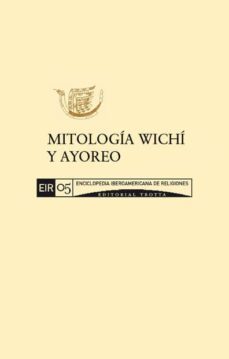 mitologia wichi y ayoreo (ebook)-maria cristina dasso-cdleir0592606