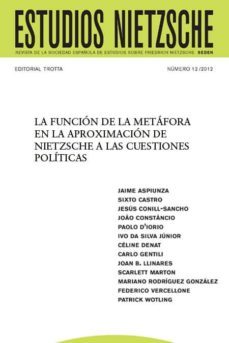 la funcion de la metafora en la aproximacion de nietzsche a las cuestiones politicas (ebook)-cdlen12786606