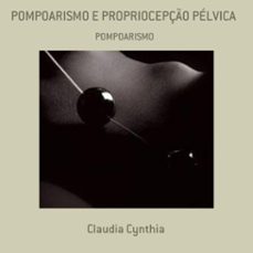 pompoarismo e propriocepço pelvica (ebook)-claudia cynthia-3410003308916
