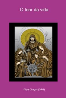 o tear da vida (ebook)-filipe chagas (org)-3410005547016