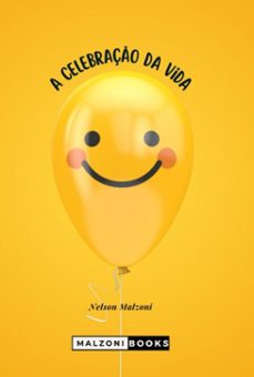 a celebraço da vida (ebook)-nelson malzoni-3410005781816