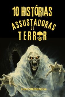 10 historias assustadoras de terror (ebook)-todd stephenson-3410006315416