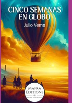 "cinco semanas en globo" por julio verne (ebook)-julio verne-3410006413716