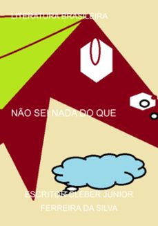 no sei nada do que (ebook)-escritor cleber junior ferreira da silva-3410006787916