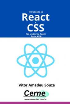 introduço ao react e css no ambiente replit parte xviii (ebook)-vitor amadeu souza-3410007147016