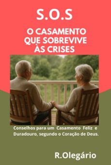 s.o.s - o casamento que sobrevive as crises (ebook)-regina aparecida santos olegario-3410008931416