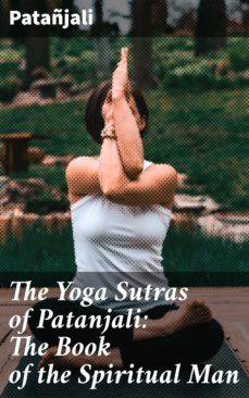 the yoga sutras of patanjali: the book of the spiritual man (ebook)-4057664137616