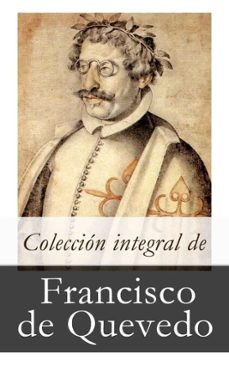 coleccion integral de francisco de quevedo (ebook)-francisco de quevedo-4064066446116