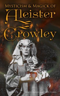 mysticism &amp; magick of aleister crowley (ebook)-4064066499716