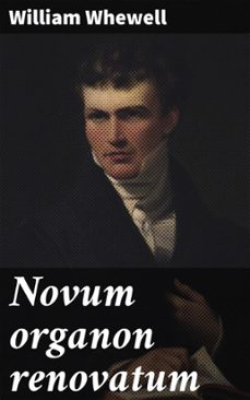 novum organon renovatum (ebook)-william whewell-4066339531116