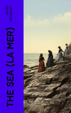 the sea (la mer) (ebook)-jules michelet-4066339555716