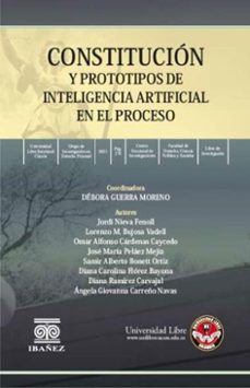 constitucion y prototipos de inteligencia artificial en el proceso (ebook)-dévora guerra moreno-4099995590616