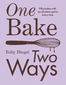 one bake, two ways (ebook)-ruby bhogal-9780008603816