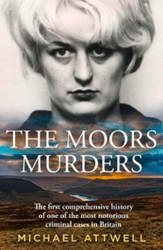 the moors murders (ebook)-michael attwell-9780008767716