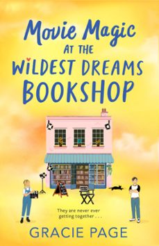 movie magic at the wildest dreams bookshop (ebook)-gracie page-9780008816216