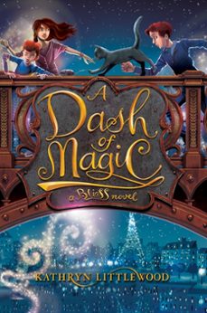 a dash of magic (ebook)-kathryn littlewood-9780062084316