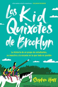 kid quixotes \ los kid quixotes de brooklyn (ebook)-stephen haff-9780062934116