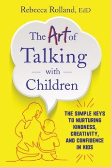 the art of talking with children (ebook)-rebecca rolland-9780062938916