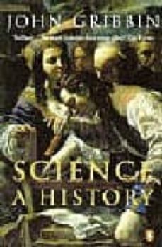 science: a history-john gribbin-9780140297416