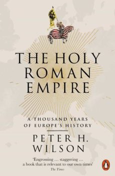 the holy roman empire (ebook)-peter h. wilson-9780141956916