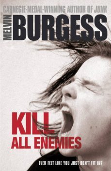 kill all enemies-melvin burgess-9780141967516
