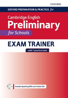 oxford preparation and practice for cambridge english b1. preliminary (pet) for schools exam trainer w/o key + dvd and 2 cd-9780194119016