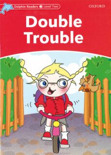 dolphin readers level 2 - double trouble-9780194400916