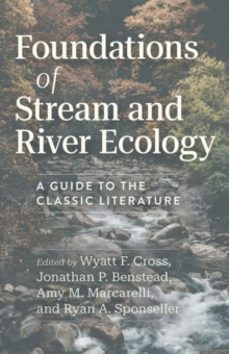 foundations of stream and river ecology-amy m. marcarelli-9780226837116