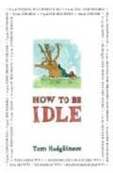 how to be idle-9780241142516