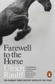 farewell to the horse (ebook)-ulrich raulff-9780241257616